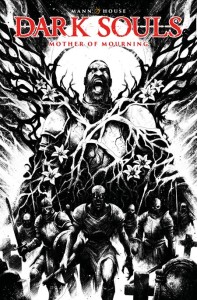 DARK SOULS MOTHER OF MOURNING #1 (OF 4) CVR H MAAN HOUSE INKS VAR
