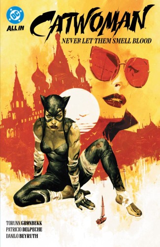 CATWOMAN (2024) TP VOL 02 NEVER LET THEM SMELL BLOOD (9781799502869)