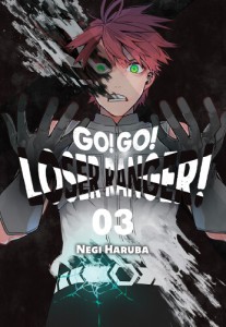 Go! Go! Loser Ranger! 03