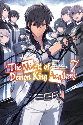 THE MISFIT OF DEMON KING ACADEMY VOL 07 (LIGHT NOVEL) (9781975391072)