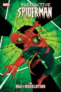 RADIOACTIVE SPIDER-MAN #1 25 COPY INCV DOALY VAR [AOR]