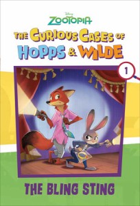 THE CURIOUS CASES OF HOPPS & WILDE # 1 THE BLING STING (DISNEY ZOOTOPIA) TP