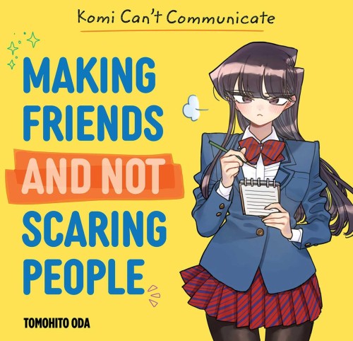 KOMI: MAKING FRIENDS HC (9781974753208)
