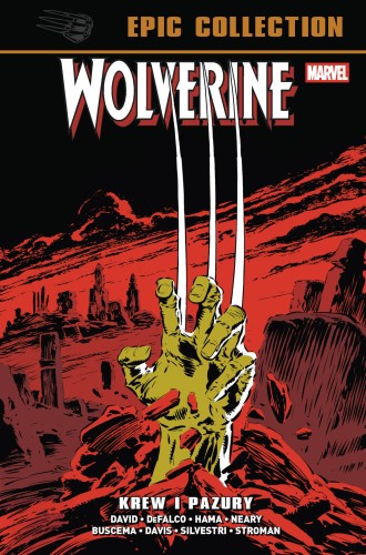 Wolverine Epic Collection. Krew i pazury (9788328175495)