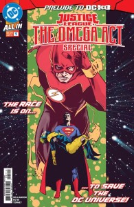 JUSTICE LEAGUE THE OMEGA ACT SPECIAL #1 (ONE SHOT) 2ND PTG Second Printing (DC K.O.)