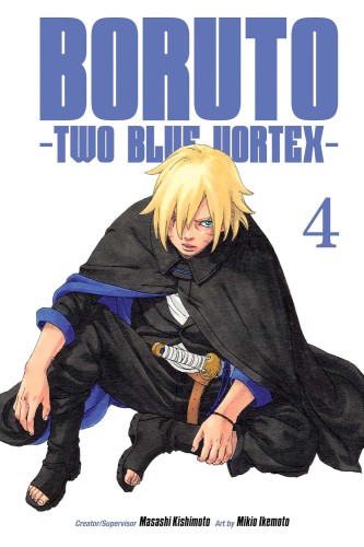 BORUTO: TWO BLUE VORTEX VOL 04 GN (9781974761562)