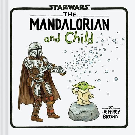 STAR WARS THE MANDALORIAN AND CHILD HC (9781797223698)