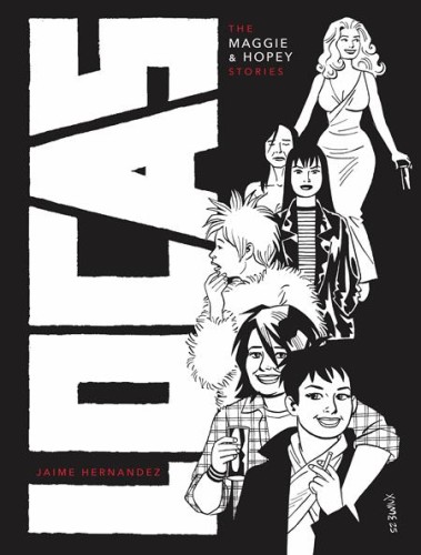 LOCAS THE MAGGIE AND HOPEY STORIES HC (9798875001727)