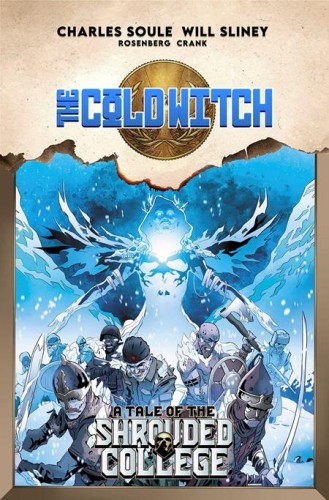 COLD WITCH A TALE OF THE SHROUDED COLLEGE TP (9781534332454)