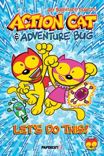 ACTION CAT & ADVENTURE BUG TP LETS DO THIS (9781545824566)