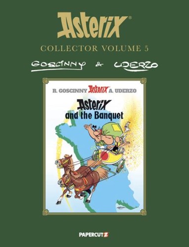 ASTERIX COLLECTOR HC VOL 05 ASTERIX AND THE BANQUET (9781545823026)