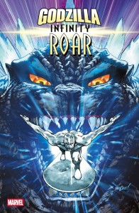 GODZILLA: INFINITY ROAR #1 DAVID MARQUEZ FOIL VAR