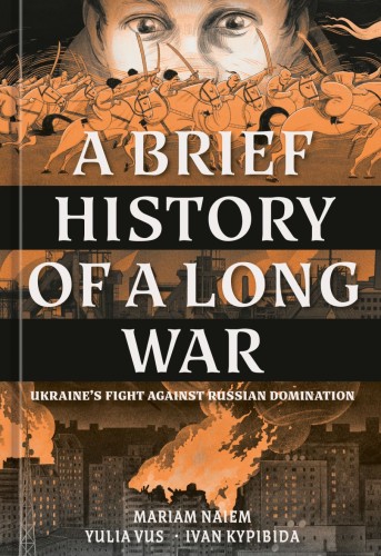A BRIEF HISTORY OF A LONG WAR HC (9780593840153)