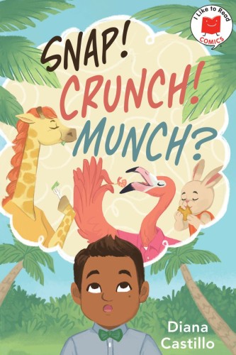 SNAP! CRUNCH! MUNCH? TP (9780823462681)