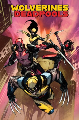 WOLVERINES & DEADPOOLS: CLAWS & MERCS TP (9781302967475)