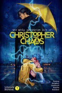 THE ODDLY PEDESTRIAN LIFE OF CHRISTOPHER CHAOS LIBRARY EDITION VOLUME 01 HC