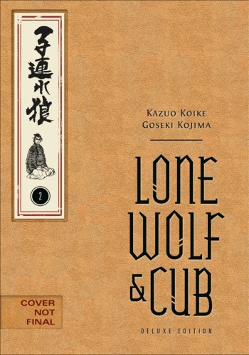 LONE WOLF AND CUB DELUXE EDITION VOLUME 02 HC (9781506747620)