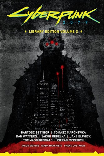 CYBERPUNK 2077 LIBRARY EDITION VOLUME 02 HC (9781506748597)