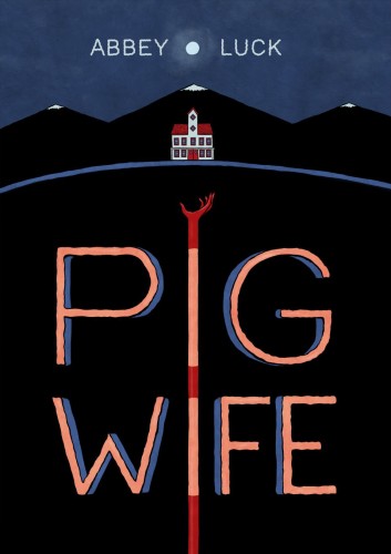 PIG WIFE TP (9781603095723)