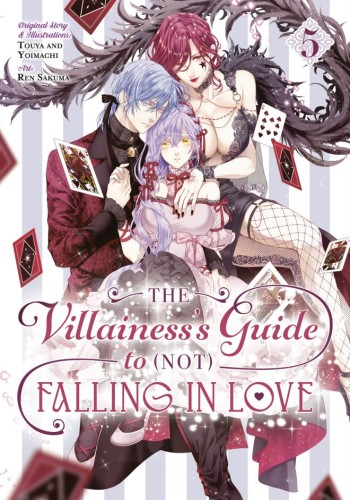 THE VILLAINESSS GUIDE TO (NOT) FALLING IN LOVE 05 (MANGA) TP (9781646094387)