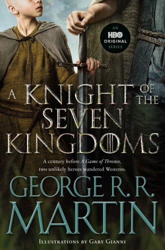 A KNIGHT OF THE SEVEN KINGDOMS (HBO TIE-IN EDITION) TP (9798217302574)