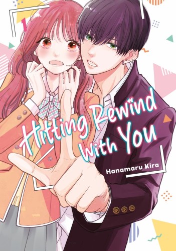 HITTING REWIND WITH YOU 01 TP (9798888776995)