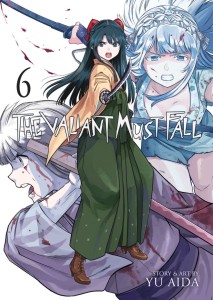THE VALIANT MUST FALL VOL 06 TP