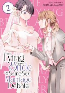 THE LYING BRIDE AND THE SAME-SEX MARRIAGE DEBATE VOL 02 TP