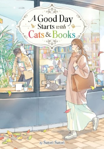 A GOOD DAY STARTS WITH CATS AND BOOKS (LIGHT NOVEL) TP (9798895617779)