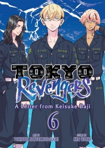 TOKYO REVENGERS: A LETTER FROM KEISUKE BAJI VOL 06 TP