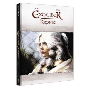 Excalibur. Kroniki