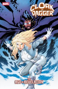 CLOAK OR DAGGER #3 TBD ARTIST VAR [AOR]