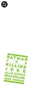 BATMAN THE KILLING JOKE #1 FACSIMILE EDITION CVR C BLANK CARD STOCK VAR