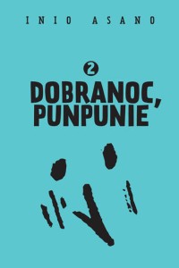 Dobranoc, Punpunie #2