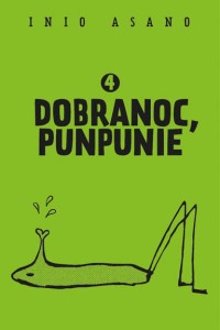 Dobranoc, Punpunie #4