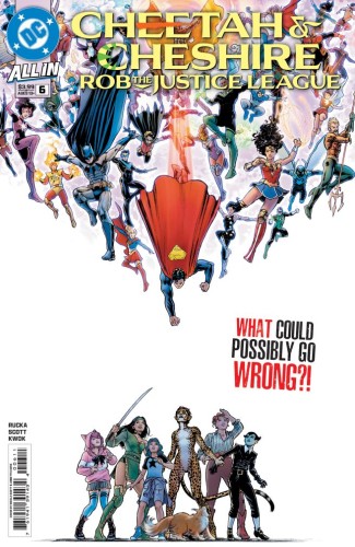 CHEETAH AND CHESHIRE ROB THE JUSTICE LEAGUE #6 (OF 6) CVR A NICOLA SCOTT