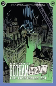 BATMAN GOTHAM BY GASLIGHT THE KRYPTONIAN AGE TP
