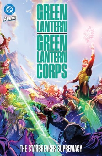 GREEN LANTERN GREEN LANTERN CORPS THE STARBREAKER SUPREMACY TP (9781799508434)
