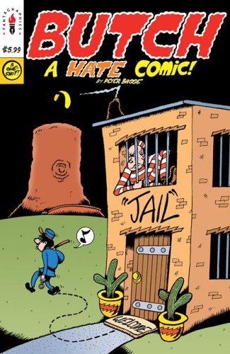 BUTCH #1 (ONE SHOT) A HATE COMIC