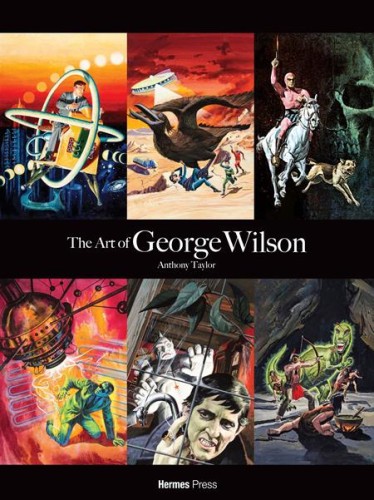 ART OF GEORGE WILSON HC (9781613452882)