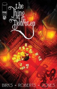 THE THING ON THE DOORSTEP #1 (OF 5) CVR B LYNDON WHITE VAR