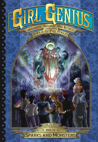 GIRL GENIUS SECOND JOURNEY GN VOL 06 SPARKS AND MONSTERS (9781890856717)