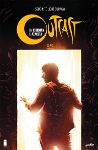 OUTCAST BY KIRKMAN & AZACETA #4 2ND PTG