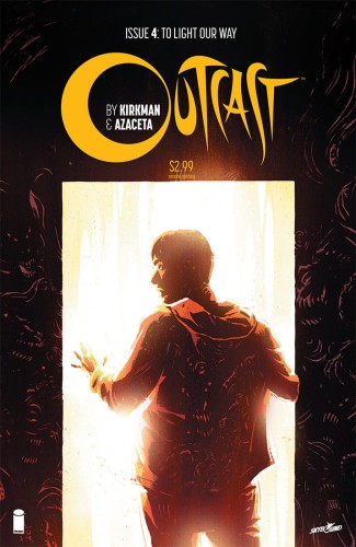 OUTCAST BY KIRKMAN & AZACETA #4 2ND PTG