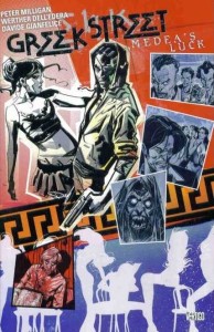 GREEK STREET TP VOL 03 MEDEA'S LUCK