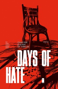 DAYS OF HATE #11 (OF 12)