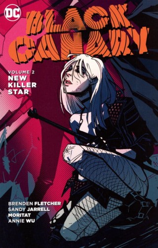 BLACK CANARY TP VOL 02 NEW KILLER STAR (9781401265274)