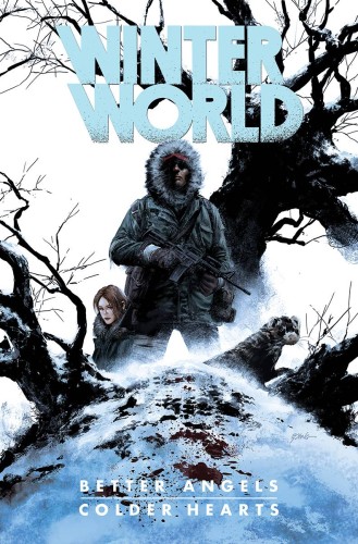 WINTERWORLD TP BETTER ANGLES COLDER HEARTS (9781631404771)