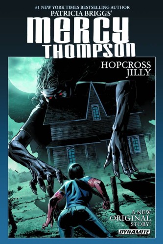 PATRICIA BRIGGS MERCY THOMPSON HOPCROSS JILLY HC (9781606906682)