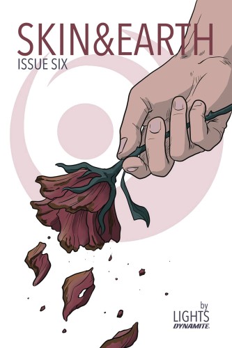 SKIN & EARTH #6 (OF 6) CVR A FLOWER